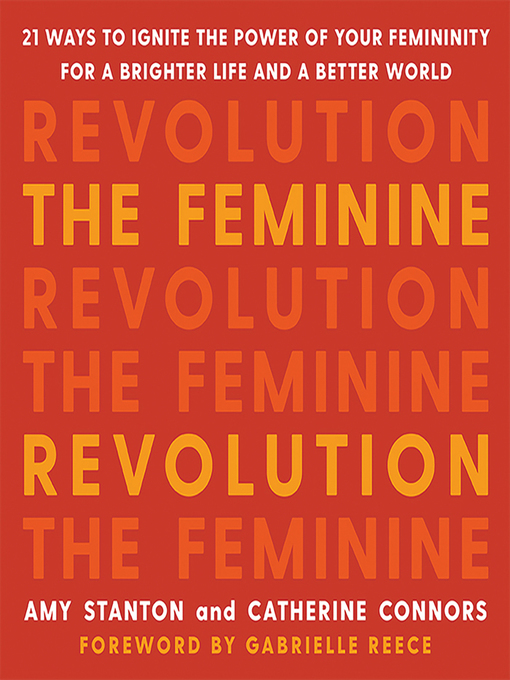 Title details for The Feminine Revolution by Amy Stanton - Wait list